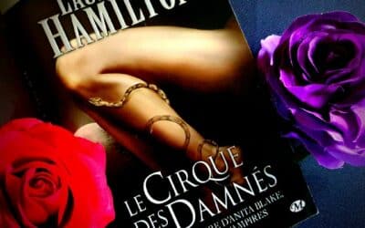 Anita Blake, Tome 3 : Le Cirque des damnés de Laurell K. Hamilton